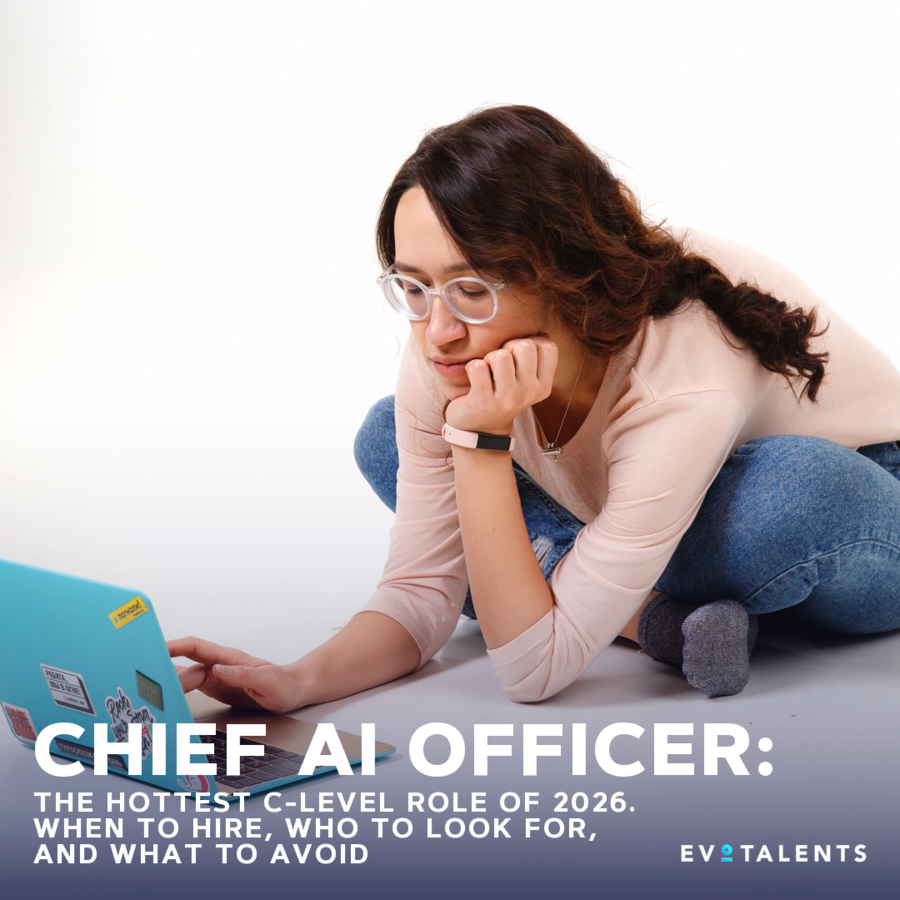 Chief AI Officer: The Hottest C-Level Role of 2026. When to Hire, Who to Look For, and What to Avoid